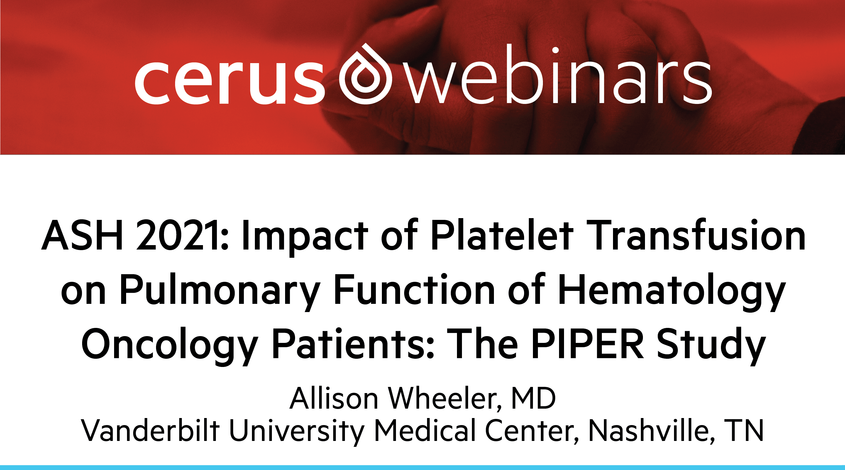Impact of Platelet Transfusion on Pulmonary Function of Hematology Oncology Patients: The PIPER Study